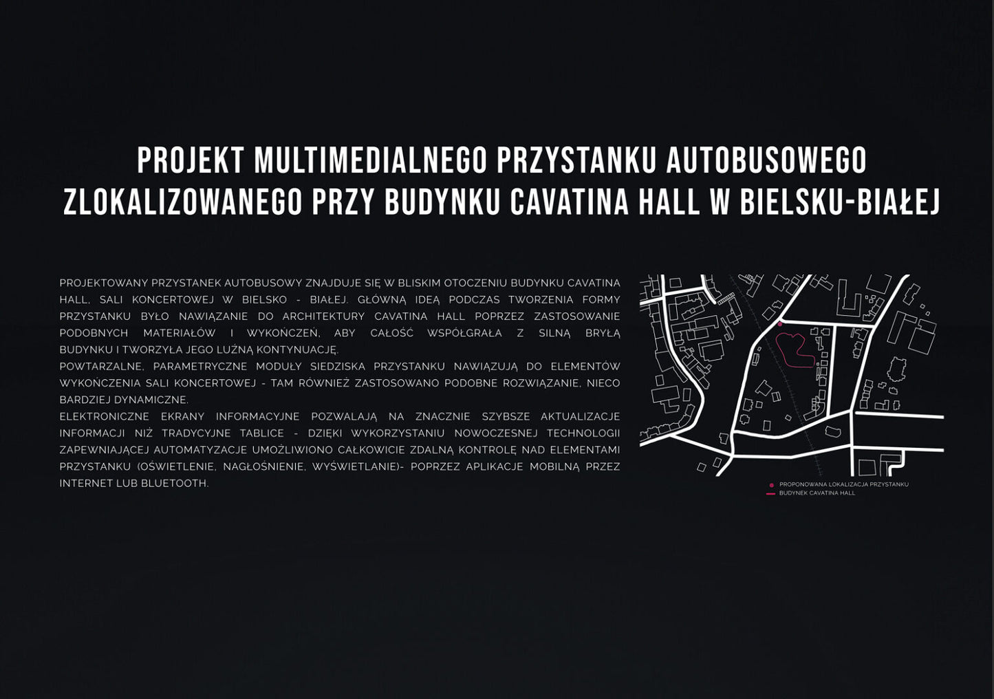 Design of the Cavatina Hall multimedia bus stop